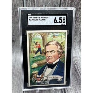 1956 TOPPS U.S. PRESIDENTS #16 MILLARD FILLMORE SGC 6.5 Ex/ Nm+